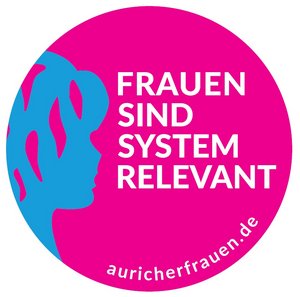 Logo der Arbeitsgemeinschaft Auricher Frauen mit dem Aufdruck Frauen sind systemrelevant 