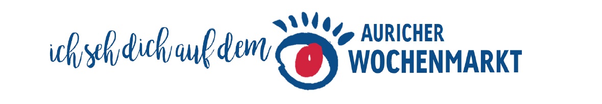 Bild des Auricher Wochenmarkts mit dem Slogan “Ich seh dich auf dem Auricher Wochenmarkt”.